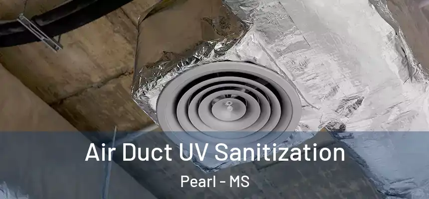  Air Duct UV Sanitization Pearl - MS